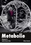 Sabine-Simmin Rahe: Metabolie, Buch