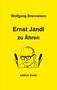 Wolfgang Brenneisen: Ernst Jandl zu Ähren, Buch