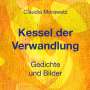 Claudia Morawetz: Kessel der Verwandlung, Buch