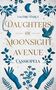 Valérie D'Arcy: Daughters of Moonsight Avenue - Cassiopeia, Buch