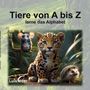 Luis Feder: Tiere von A bis Z, Buch