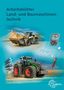 „Arbeitsblätter Land- und Baumaschinentechnik“. Ein Bagger, Traktor, Multimeter und Schaltplan auf blauem Hintergrund., Buch