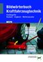 "Bildwörterbuch Kraftfahrzeugtechnik", "Fachbegriffe Deutsch, Englisch, Muttersprache". Rotes Auto wird mit Wagenheber angehoben.
