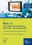 Büro 2.1, Word 365 – Powerpoint 365, überarbeitet nach DIN 5008, grüne Abdeckung, Computer und Pflanzen auf Schreibtisch., Buch