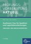 Laura Becker: Prüfungsvorbereitung aktuell - Kaufmann/-frau für Spedition, Buch