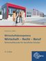 „Wirtschaftskompetenz: Wirtschaft – Recht – Beruf, Wirtschaftskunde für berufliche Schulen, 16. Auflage“. Vier Personen vor modernem Gebäude.