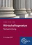 Viktor Lüpertz: Wirtschaftsgesetze. Textsammlung, Buch