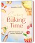 "Sunny Baking Time" von Theresa Haubs. Frische Rezepte für deinen Sommer. Illustration mit Früchten und Backutensilien., Buch