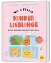 Lena Merz: Mix & Fertig Kinderlieblinge, Buch