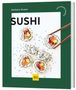 "SUSHI" und "Stefanie Nickel" stehen oben. Eine Illustration zeigt Sushirollen mit buntem Gemüse und Sesamsamen., Buch