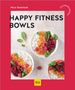 Nico Stanitzok: Happy Fitness-Bowls, Buch