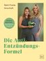 Nahni Franke, Anna Kraft. Zurück in deine Kraft – das 6-Wochen-Programm. Die Anti-Entzündungs-Formel. Zwei Frauen in Sportkleidung., Buch