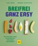 „BREIFREI GANZ EASY“ oben, „DER GESUNDE START IN DIE BEIKOST FÜR BABYS AB 6 MONATE“ unten. Essen und GU-Logo., Buch
