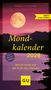 Texte: "Mondkalender 2028", "Besser leben mit der Kraft des Mondes". Gelber Mond über Bergen und See im Abendrot., Buch