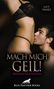 Lucy Palmer: Mach mich geil! 5 Erotische Geschichten, Buch