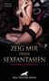 "Zeig mir deine Sexfantasien: Erotische Geschichten. Trinity Taylor. Blue Panther Books. Frau in Dessous mit Perlendetails.", Buch