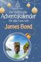 Louis Schröder: Der inoffizielle Adventskalender für alle Fans von James Bond, Buch