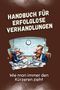 Nora Weber: Handbuch für erfolglose Verhandlungen, Buch