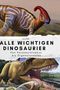 Julia Wolf: Alle wichtigen Dinosaurier, Buch