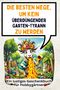 Lucy Krause: Die besten Wege, um kein überdüngender Garten-Tyrann zu werden, Buch