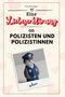 David Krüger: Eine Liebeserklärung an Polizisten und Polizistinnen, Buch