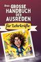 Emilia Koch: Das große Handbuch der Ausreden für Lehrkräfte, Buch