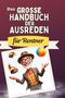 Anton Krause: Das große Handbuch der Ausreden für Rentner, Buch