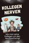 Julian Müller: Kollegen nerven, Buch