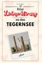 Ava Wagner: Eine Liebeserklärung an den Tegernsee, Buch