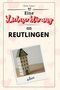 Henry Kaiser: Eine Liebeserklärung an Reutlingen, Buch