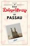 Max Frank: Eine Liebeserklärung an Passau, Buch