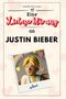 Isabella Herrmann: Eine Liebeserklärung an Justin Bieber, Buch