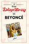 David Schwarz: Eine Liebeserklärung an Beyoncé, Buch