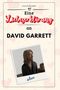 Luca Schneider: Eine Liebeserklärung an David Garrett, Buch