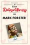 Olivia Schröder: Eine Liebeserklärung an Mark Forster, Buch