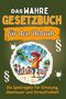 Theo Weber: Das wahre Gesetzbuch für den Urlaub, Buch