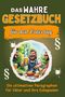 Luca Bauer: Das wahre Gesetzbuch für den Vatertag, Buch