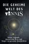 Isabella Fuchs: Die geheime Welt des Tennis, Buch