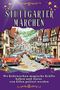 Jakob Schäfer: Stuttgarter Märchen, Buch