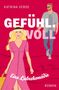 Katrina Verde: Gefühlvoll, Buch