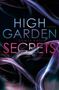 Dunja Kasem: High Garden Secrets, Buch