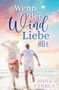 Anna Ferber: Wenn der Wind Liebe sät, Buch
