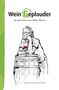 Jürgen Graf: WeinGeplauder, Buch
