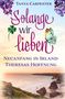 Tanya Carpenter: Solange wir lieben, Buch