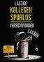 Pieter Pinsler: Ausgeknipst - Lästige KOLLEGEN SPURLOS verschwinden lassen, Buch