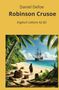 Daniel Defoe: Robinson Crusoe: Englisch Lektüre A2 - B2, Buch