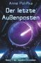 Anne Polifka: Der letzte Außenposten, Buch