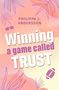 Philippa L. Andersson: Winning a game called Trust, Buch