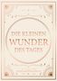 Katharina Olbert: Die kleinen Wunder des Tages, Buch