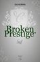 Isa Hering: Broken Prestige: Lost., Buch